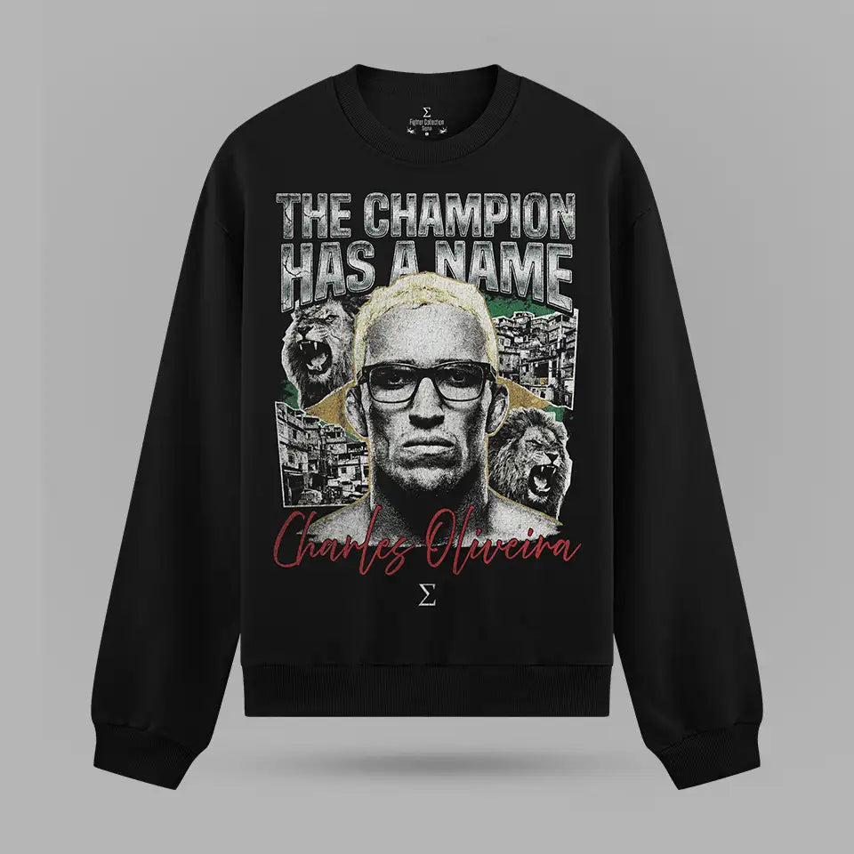 Charles Oliveira King Of The Favela Sweatshirt