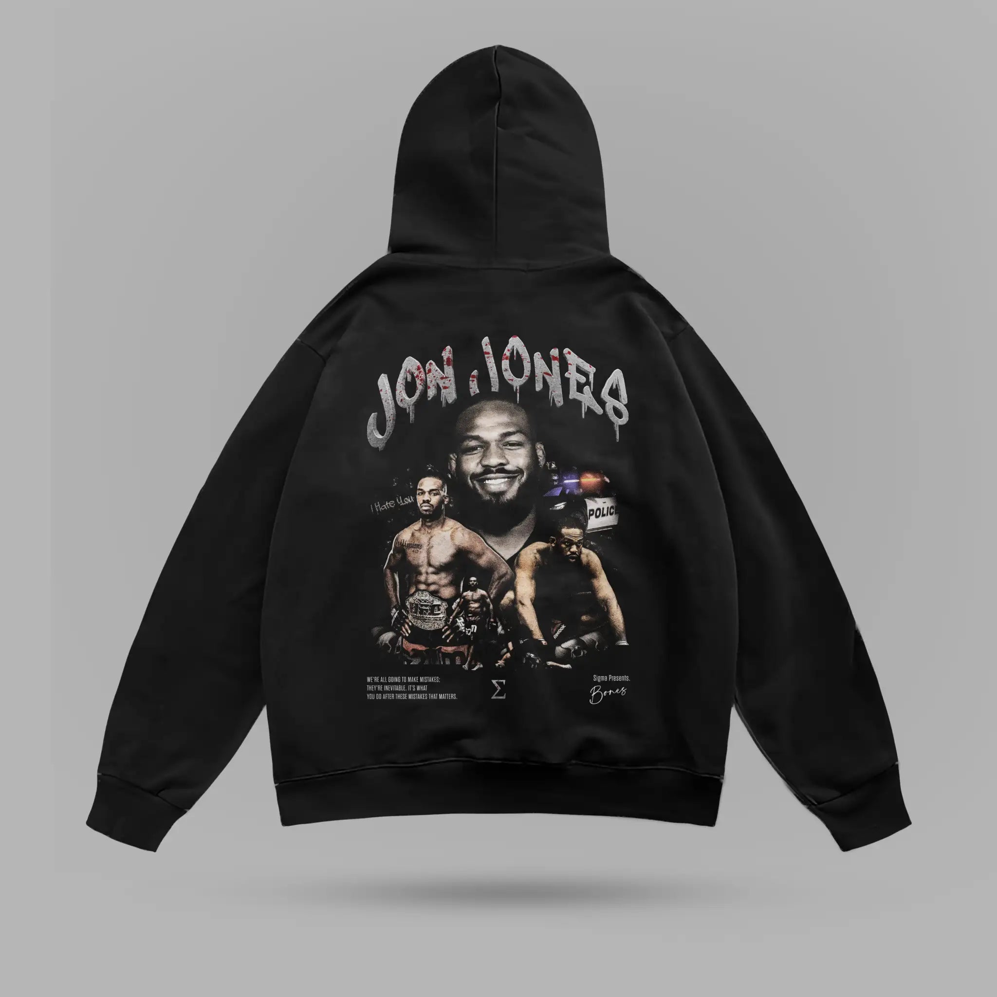 Jon Jones I Hate You Oversize Hoodie
