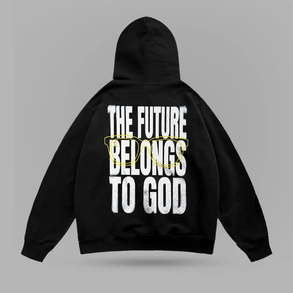 The Future Belongs To God Hoodie