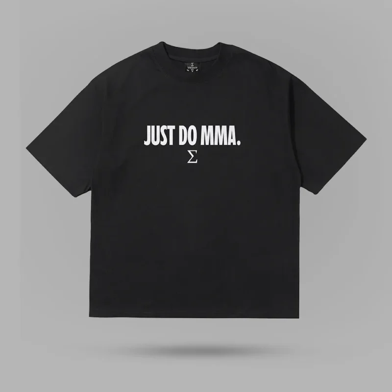 Just Do MMA Tshirt